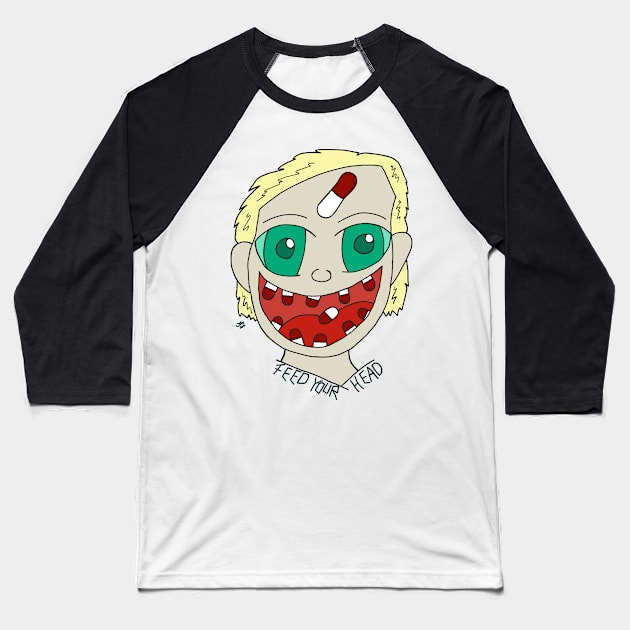 Feed your head Baseball T-Shirt by JatoLino